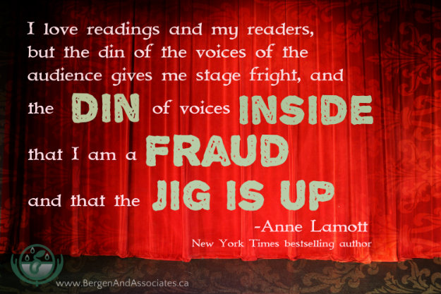 Poster by Bergen And Associates: "I love readings and my readers but the din of the voices of the audience gives me stage fright, and the din of the voices inside that I am a fraught and that the jig is up" Quote of Anne Lamott